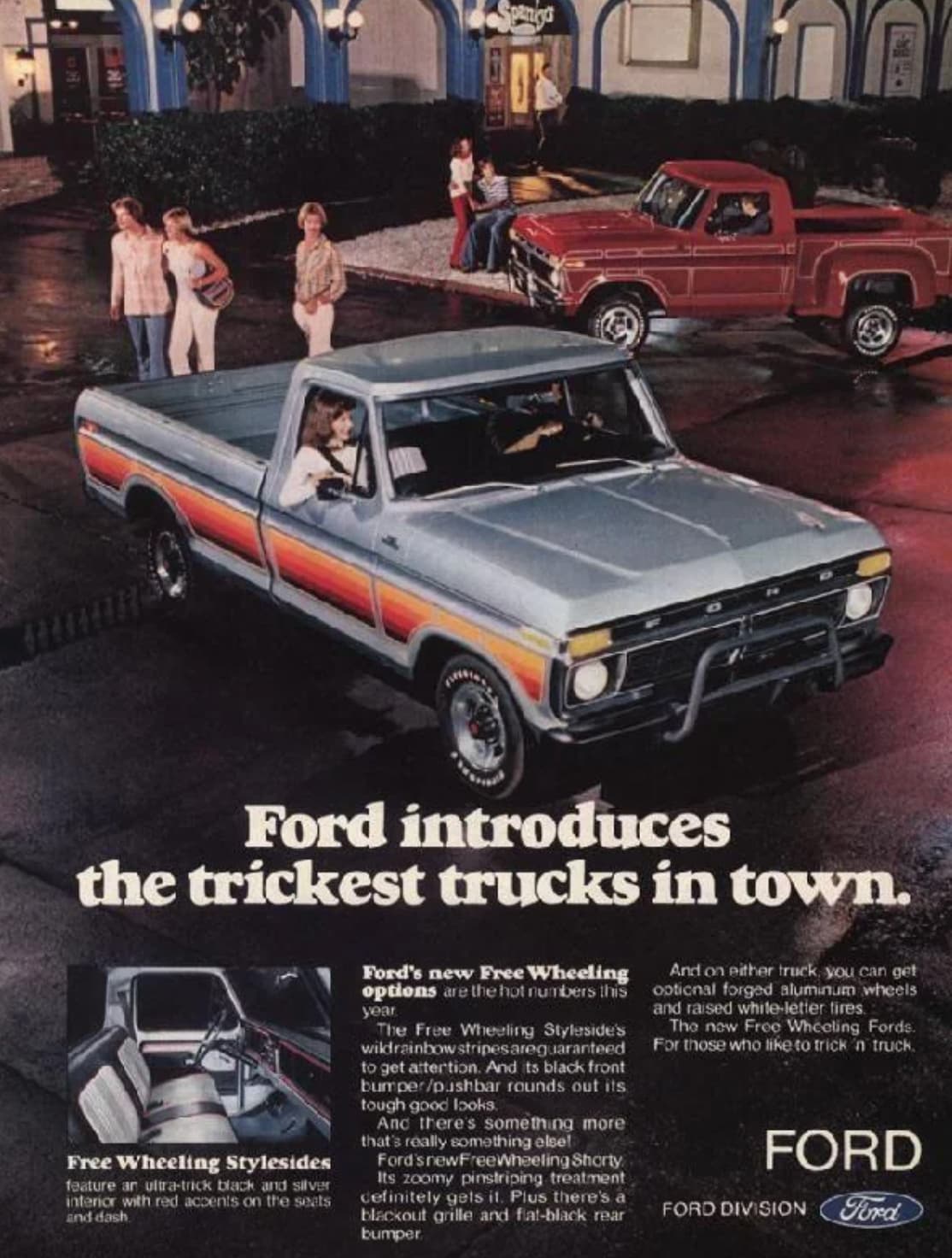 1970s ford truck ad - Spaniya Ford introduces the trickest trucks in town. Free Wheeling Stylesides feature an ultratrick black and silver interior with red accents on the seats and dash Ford's new Free Wheeling options are the hot numbers this year The F